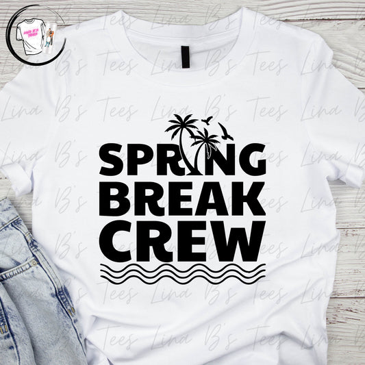 Spring Break Crew