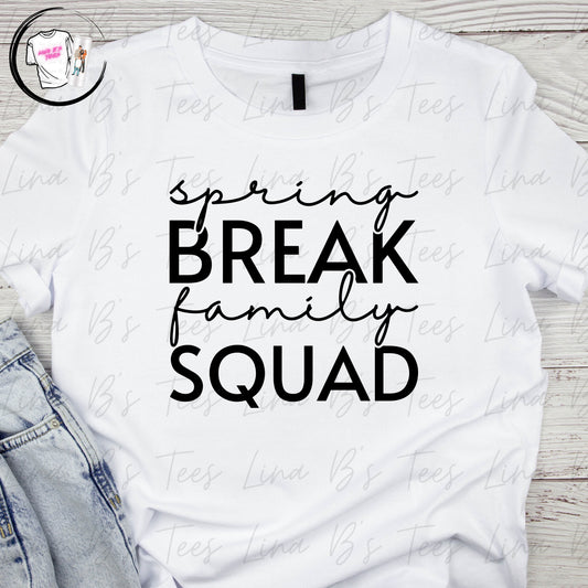 Spring break family squad
