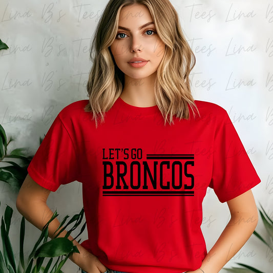 Lets go Broncos