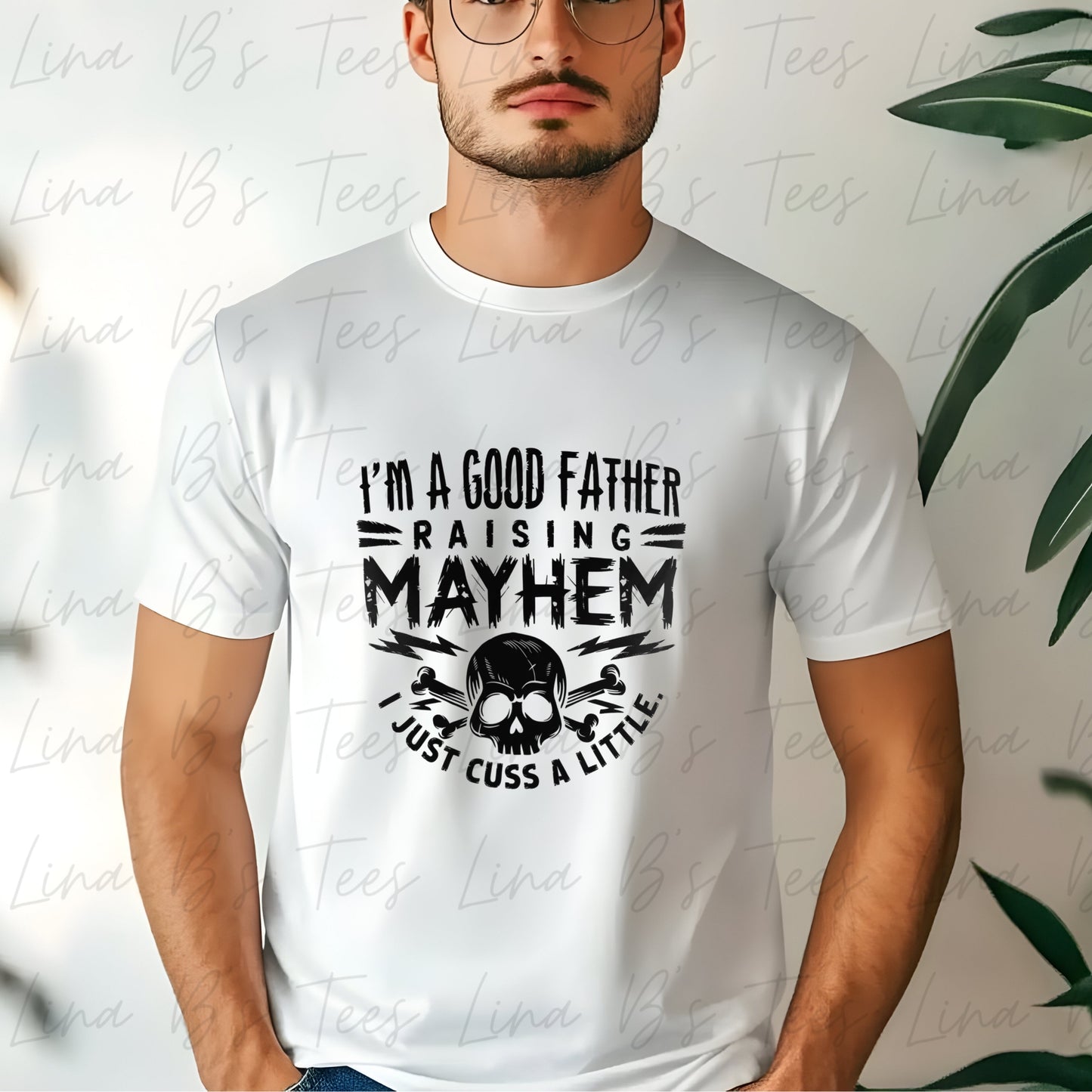 Good father raising mayhem