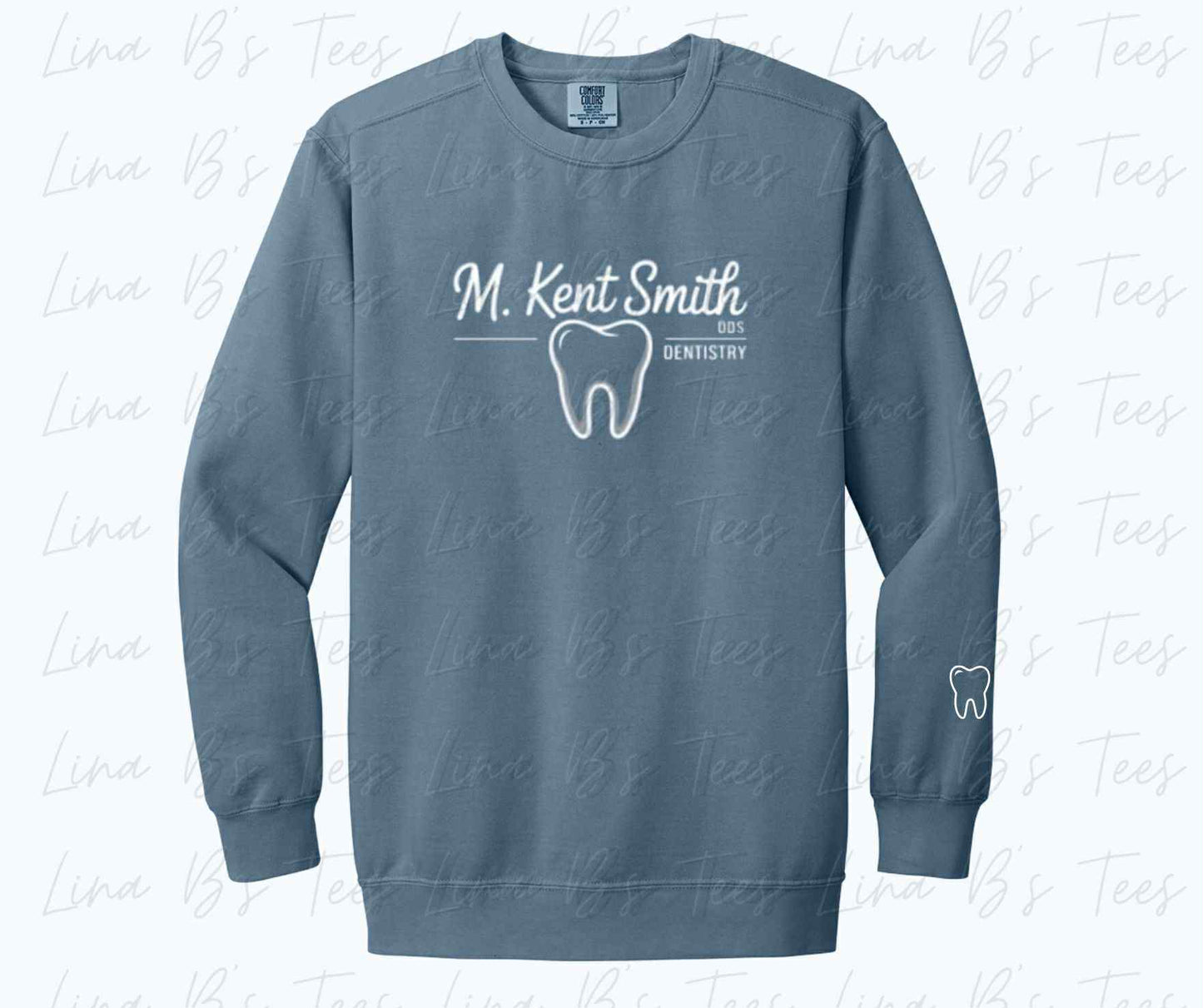 Custom Dentist office Sweatshirt - Comfort Colors