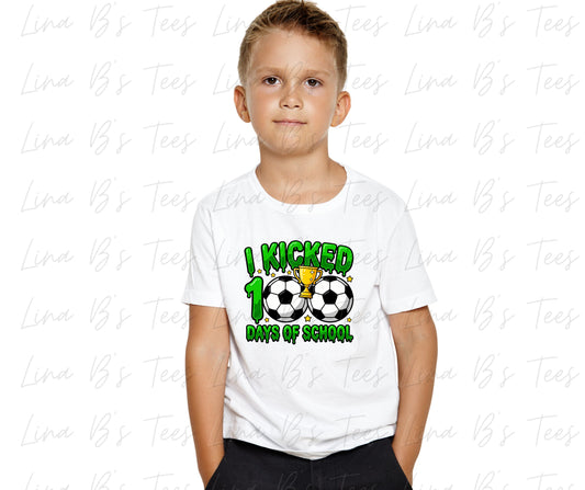 I Kicked 100 days of school - Soccer