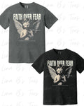 Faith over fear shirt
