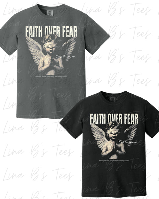 Faith over fear shirt