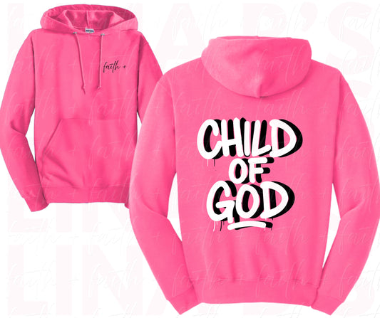 Faith+ Child of God Hoodie