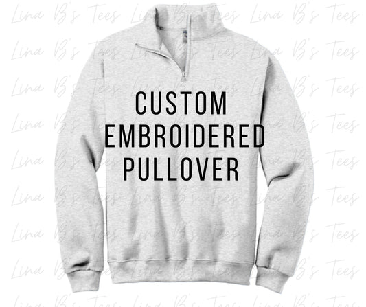 Custom Embroidered Pullover